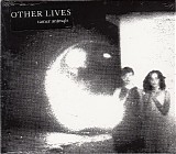 Other Lives - Tamer Animals