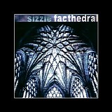 Sizzle - Facthedral