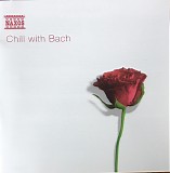 Various Artists - Chill With Bach