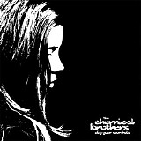 The Chemical Brothers - Dig Your Own Hole |25th Anniversary Edition|