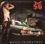 The Michael Schenker Group - Built To Destroy
