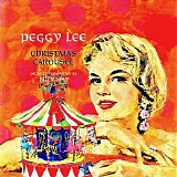 Peggy Lee - Christmas Carousel!