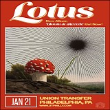 Lotus - Live at Union Transfer, Philadelphia PA 01-21-23