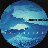 Thompson, Richard - Faithless
