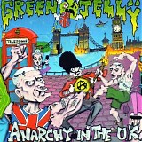 Green Jelly - Anarchy In The U.K.