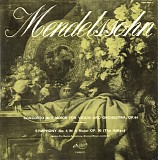 Felix Mendelssohn-Bartholdy, Pierre Meyer, The London "Pro Musica" Symphony Orch - Concerto In E Minor For Violin And Orchestra, Op .64 / Symphony No. 4 In A Major Op. 90 (The Italian)