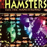 The Hamsters - Electric Hamsterland