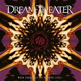 Dream Theater - Lost Not Forgotten Archives: When Dream And Day Reunite (Live)