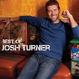 Josh Turner - Best Of Josh Turner