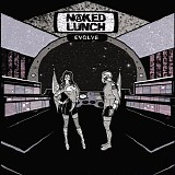 Naked Lunch - Evolve