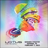 Lotus - Live at the Goshen Theater, Goshen IN 02-07-23