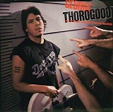 George Thorogood And The Destroyers - Born To Be Bad
