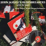 John Mayall's Bluesbreakers - Live In 1967 (Never Before Heard Live Performances)