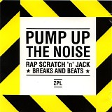 Various artists - Pump Up The Noise