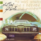 The Clifford Gilberto Rhythm Combination - I Was Young And I Needed The Money!