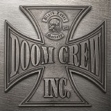 Black Label Society - Doom Crew, Inc.