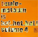Various artists - Tamla-Motown Is Hot, Hot, Hot!  Volume 4