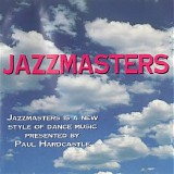 Paul Hardcastle - Jazzmasters