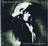 Sainte-Marie, Buffy - Coincidence & Likely Stories