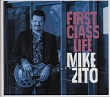 Zito, Mike - First Class Life