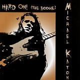 Katon, Michael - Hard On! (The Boogie)