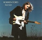 Ford, Robben - Blue Moon