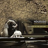 Nduduzo Makhathini - Listening To the Ground