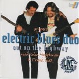 Electric Blues Duo - Out On The Highway  (Live)