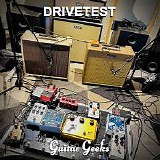 Guitar Geeks - #0334 - Drive Test, 2023-03-09