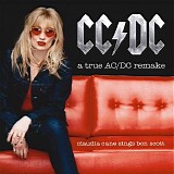 Claudia Cane - CC/DC: A True AC/DC Remake (Claudia Cane sings Bon Scott)