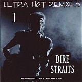 Dire Straits - Ultra Hot Remixes 1