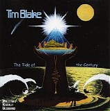Tim Blake - The Tide Of The Century