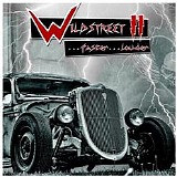 Wildstreet - 2011 - Wildstreet II Faster-Louder