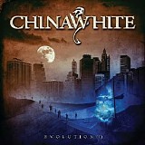 Chinawhite - Evolution