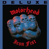 Motorhead - Iron Fist (Deluxe 40th Anniversary Edition)