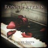 Ronnie Atkins - 4 More Shots (The Acoustics)
