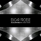 Edgar Froese - Solo (1974-1983) - The Virgin Years