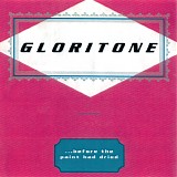 Gloritone - ...Before The Paint Could Dry