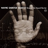 Wayne Shorter Quartet - Beyond the Sound Barrier