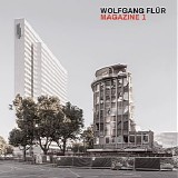 Wolfgang Flur - Magazine 1