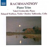 Valeri Grohovski, Eduard Wulfson & Dmitri Yablonsky - Piano Trios