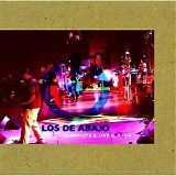 Los De Abajo - Complete & Live (L.A./04)