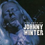 Winter, Johnny - The Best Of Johnny Winter  (Comp.)