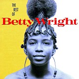 Betty Wright - The Best Of Betty Wright