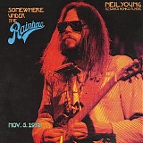 Neil Young & The Santa Monica Flyers - Somewhere Under The Rainbow <Neil Young Archives Official Bootleg Series>
