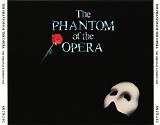 Andrew Lloyd Webber & "The Phantom Of The Opera" Original London Cast - The Phantom Of The Opera