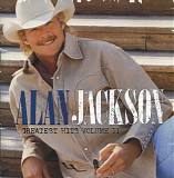 Alan Jackson - Greatest Hits Volume II (And Some Other Stuff)