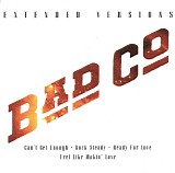 Bad Company - Extended Versions