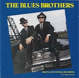 The Blues Brothers - The Blues Brothers • Original Soundtrack Recording