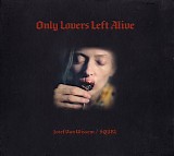 Jozef Van Wissem & SQÃœRL - Only Lovers Left Alive